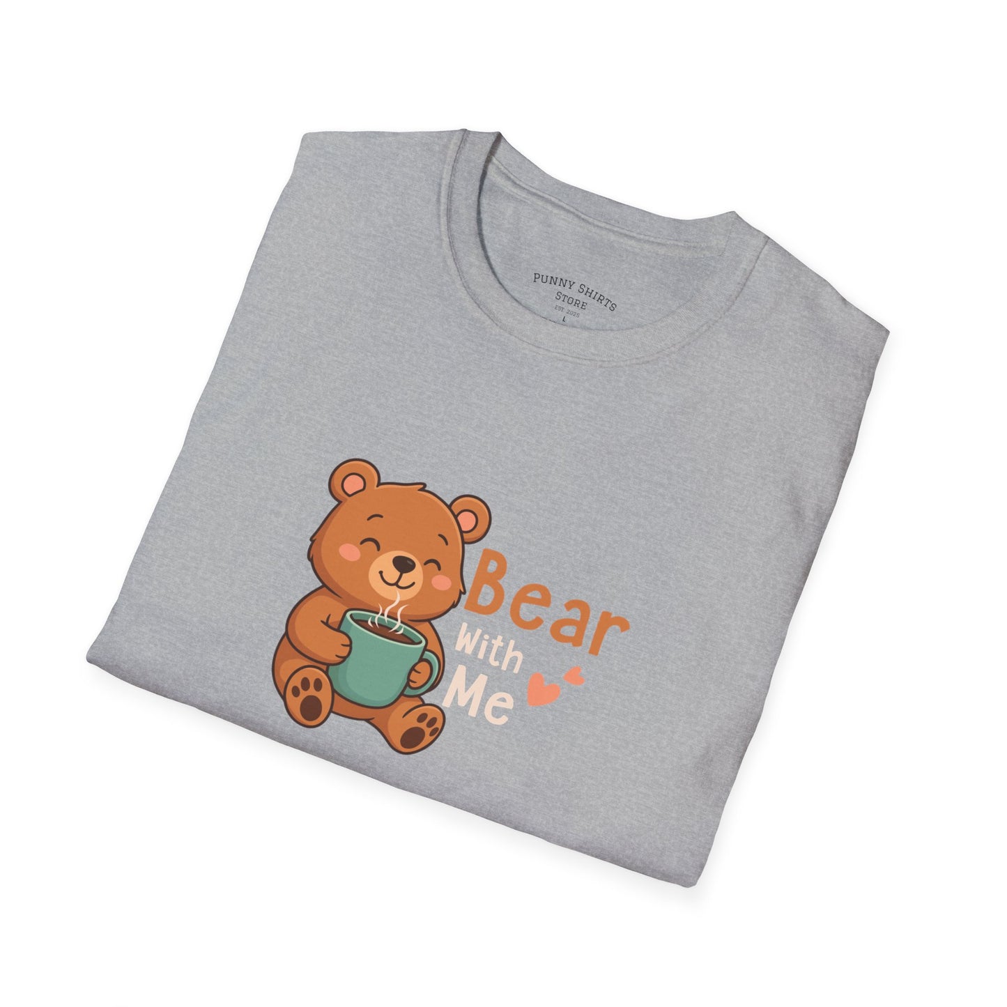Bear With Me