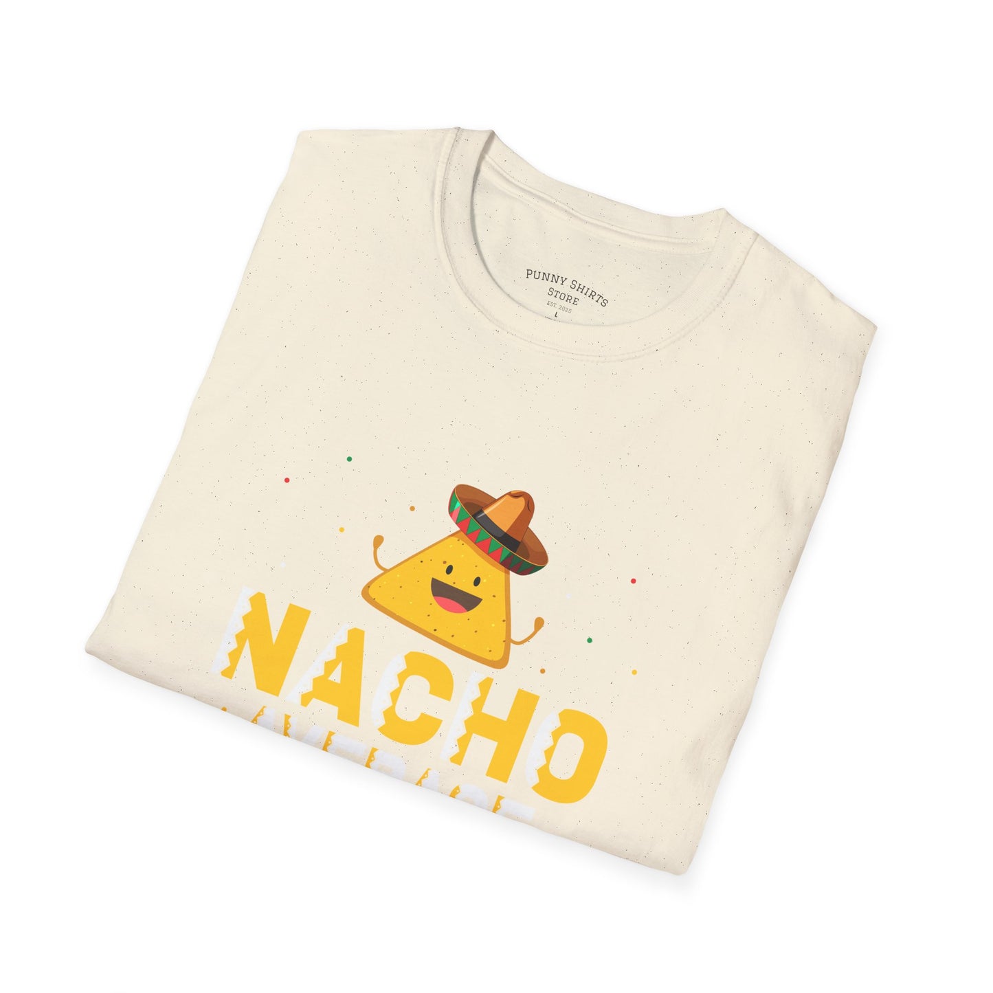 Nacho Shirt... yet