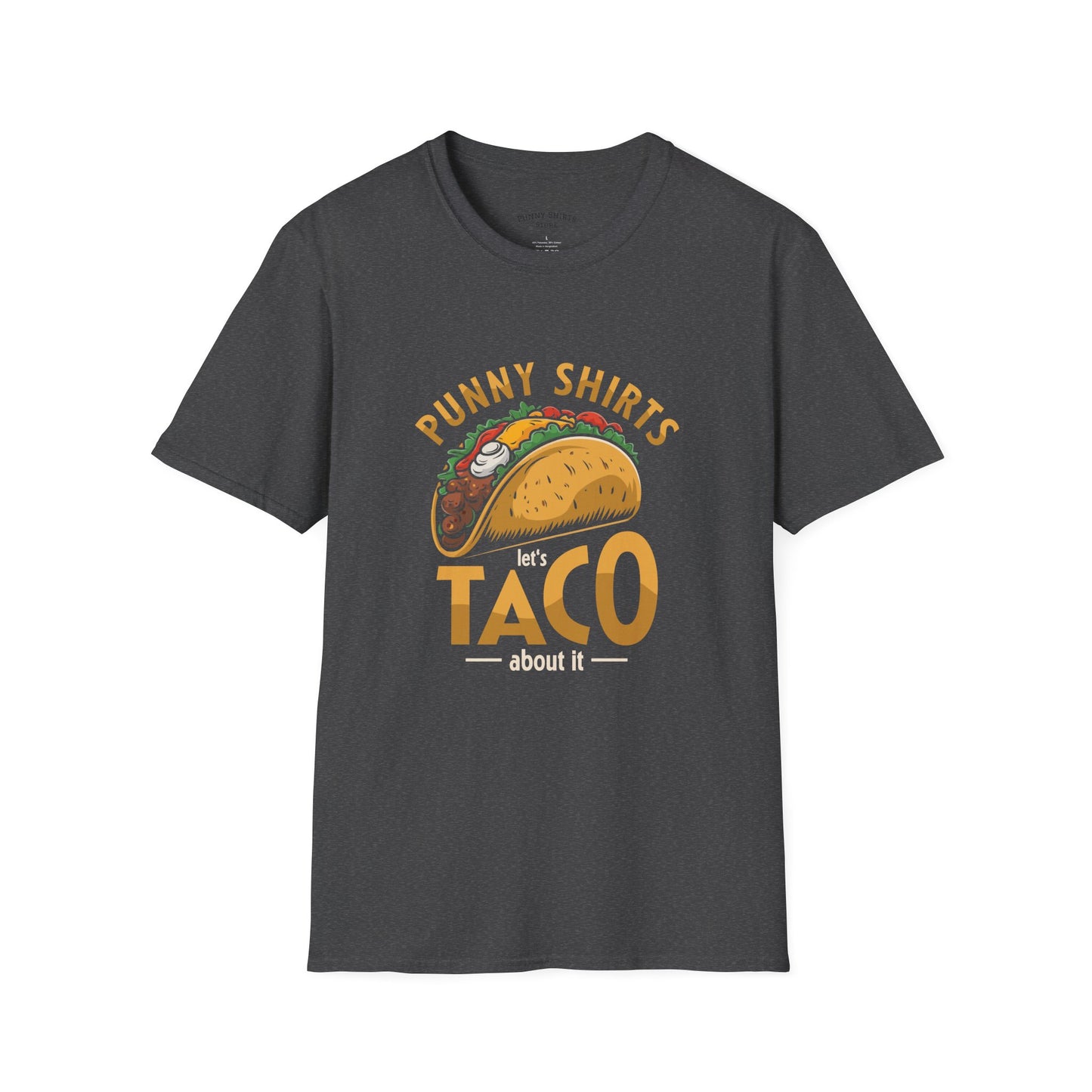 Taco 'Bout it Tee