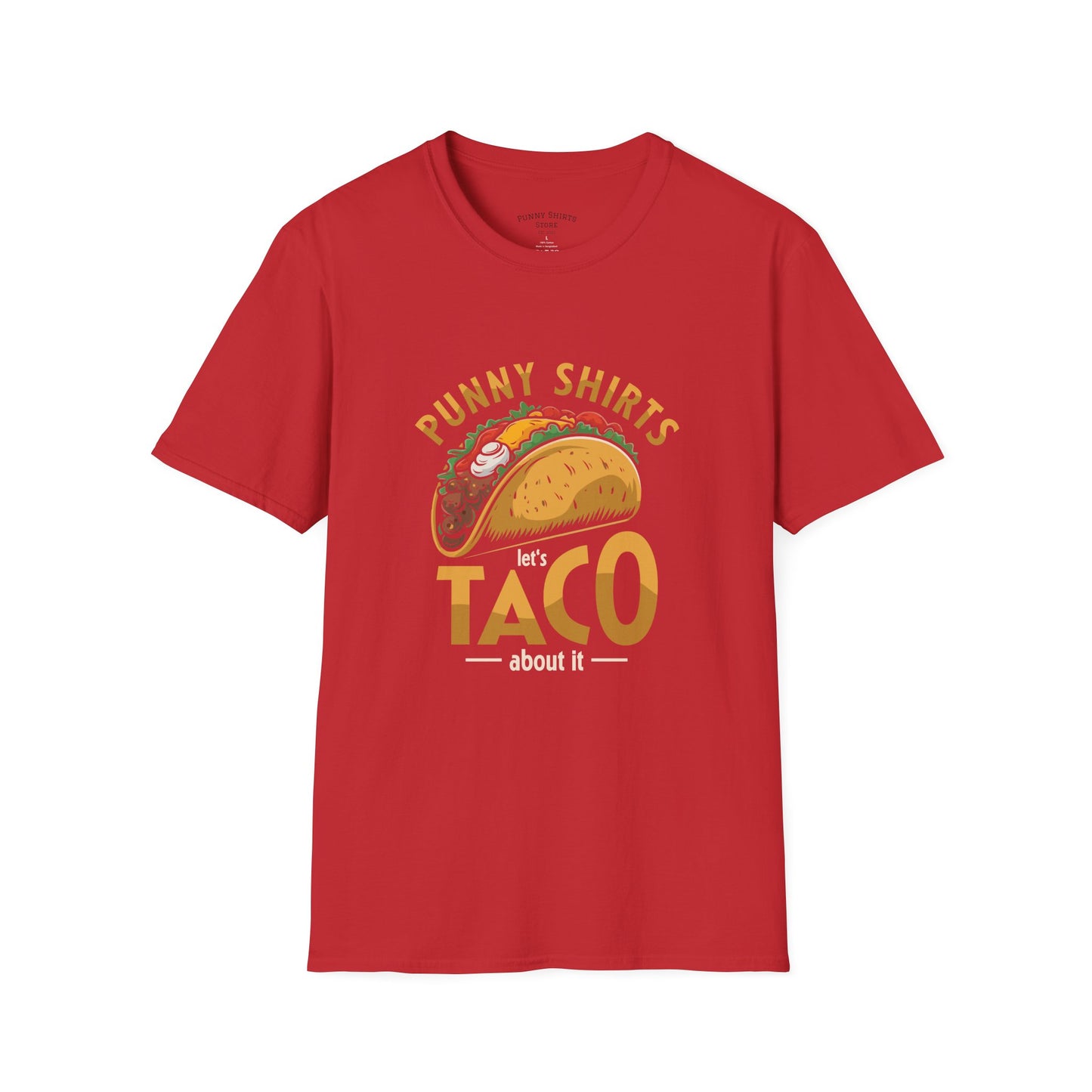 Taco 'Bout it Tee