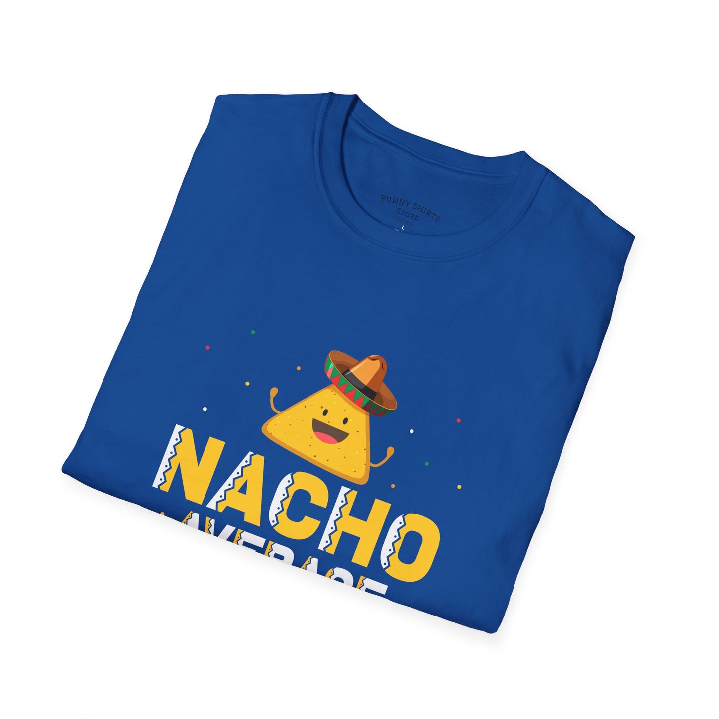 Nacho Shirt... yet