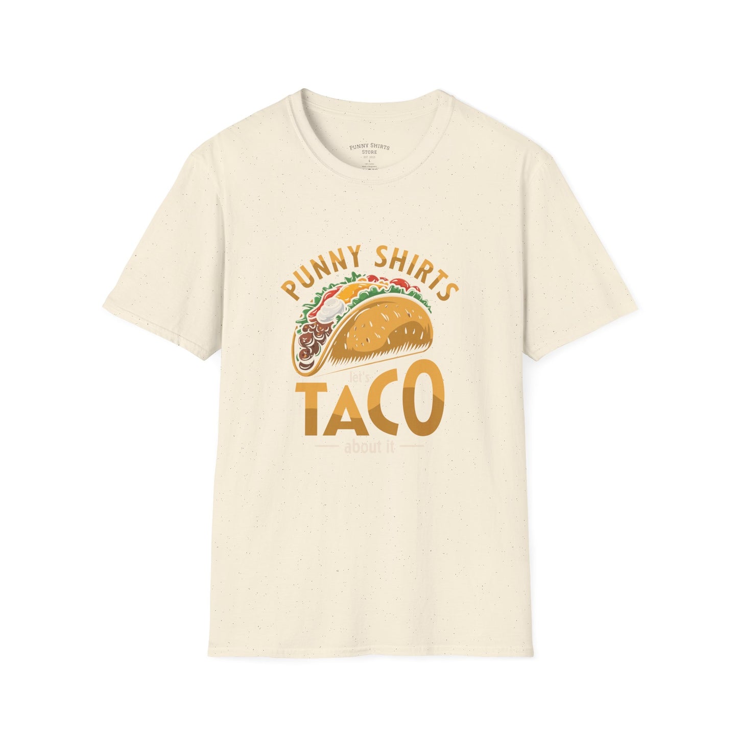 Taco 'Bout it Tee