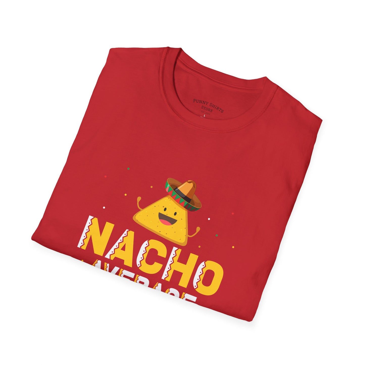 Nacho Shirt... yet