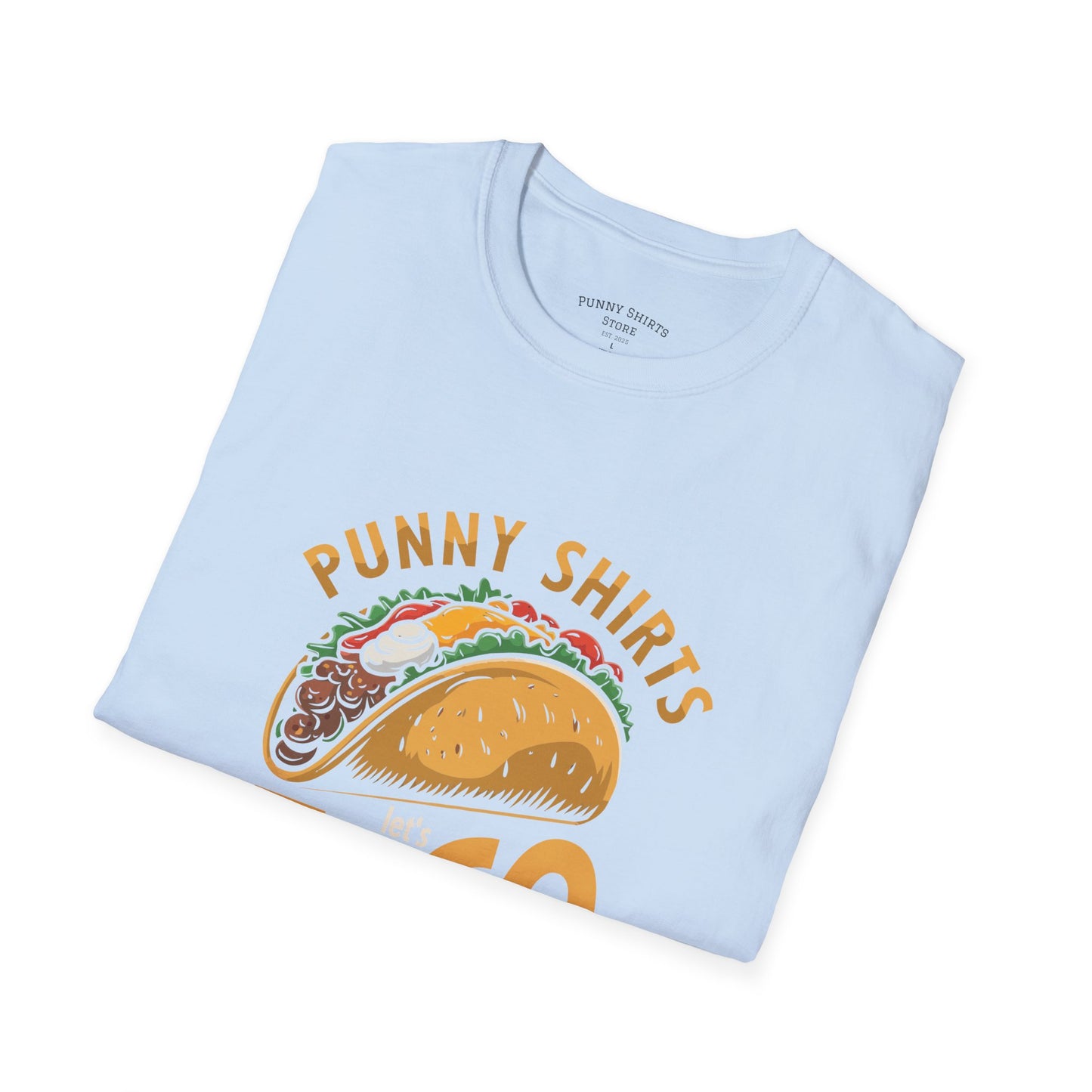 Taco 'Bout it Tee