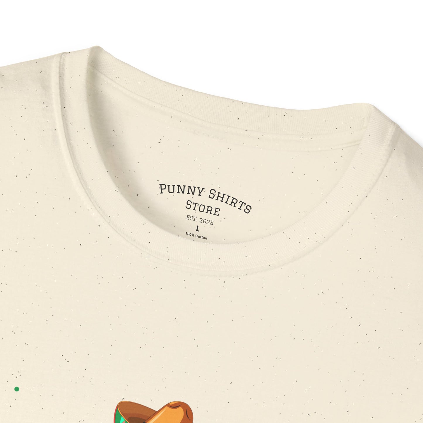 Nacho Shirt... yet